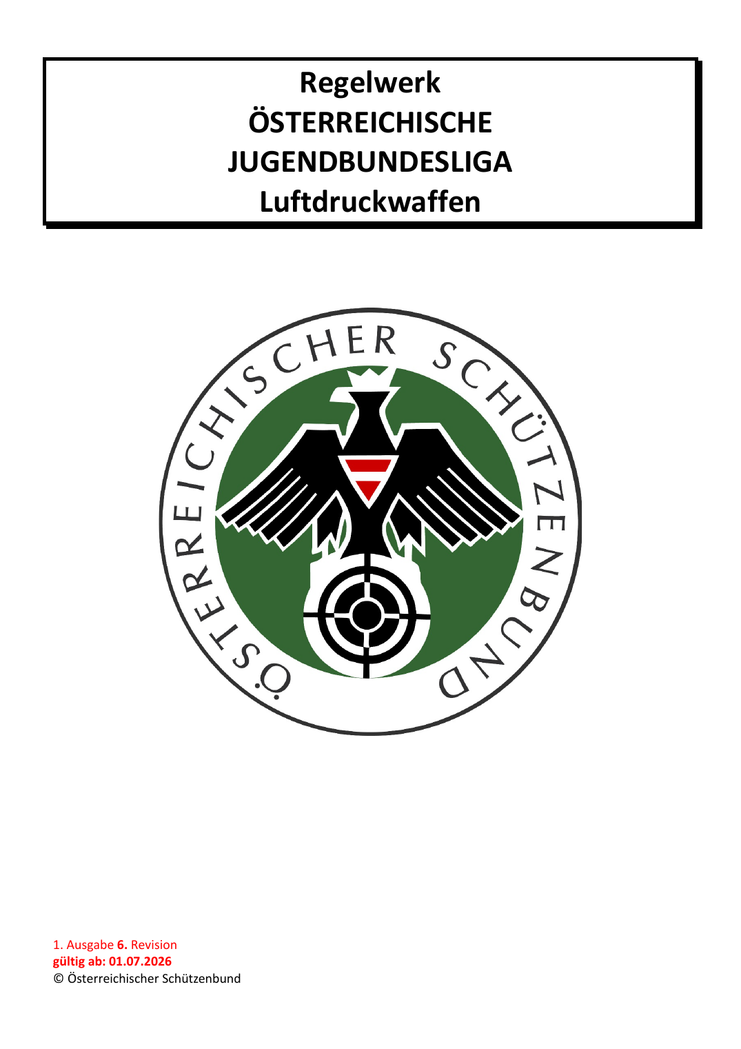 Regelwerk Jugend-Bundesliga (Luftdruckwaffen) – Seite 1
